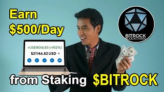 Why Staking Crypto BITROCK Can Earn You $500/Day! Unbelievable Passive Income with Bitrocktoken Toke