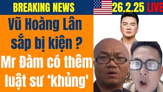 LIVE: Vũ Hoàng Lân Phố Bolsa TV sắp bị kiện? | Mr Đàm có thêm luật sư 'khủng'