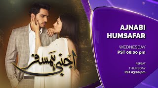 Ajnabi Humsafar | Episode 15 | Promo | Sab Tv Pakisran | Mashal Khan | Omar Shahzad | Laiba Khan