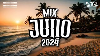 MIX JULIO 2024 - REGGAETON 2024 - LO MAS NUEVO 2024