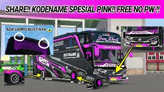 SHARE !! KODENAME ACC FREE RASA $ALE SPESIAL PINK FREE NO PW!! || BUSSID V3.6.1