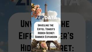 Unveiling the Eiffel Tower's Hidden Secret: Summer Expansion 🗼☀️#EiffelTowerFacts #naturefacts