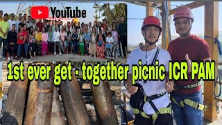 1st ever get - together cum picnic of (ICR) PAM. || ARUNACHAL VILLAGE LIFE.