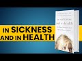 In Sickness and In Health | Dr. David Hawkins