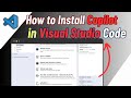 How To Install Copilot In Visual Studio  | Getting Started With GitHub Copilot In VS Code