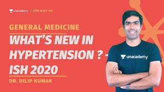 What’s new in hypertension ? - ISH 2020 | General Medicine | Dr. Dilip