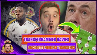 💣💥TRANSFERHAMMER Alphonso Davies nun DOCH zu Real Madrid‼️💥💣|  Ancelotti fordert Transfers‼️🤍👑