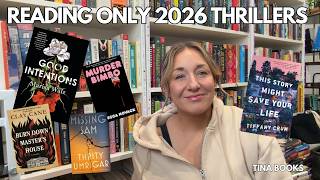 I Read ONLY 2026 Mystery & Thriller New Releases (One DNF but So Many Hits)
