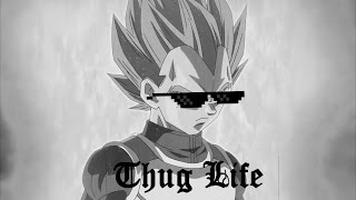 DBZ- Vegeta Thug Life