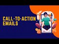 Writing Irresistible Call to Action Emails Convert Readers into Customers