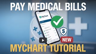 How to Pay Your Medical Bill via MyChart (Secure Payment)
