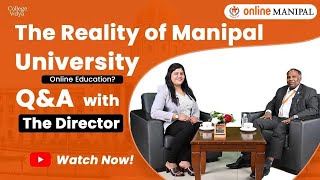 Why choose Manipal University Online Education? Q&A With Director | 