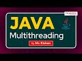 Master Multithreading in Java | Kishan | Naresh IT
