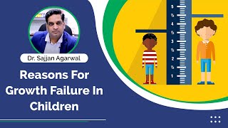 Reasons For Growth Failure In Children | पेट एवं आंत की बीमारी से बच्चो के विकाश पर प्रभाव