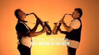 💖 SAX | Daniele Marcomini \u0026 Fabio Cozzani - Esta bachata (Official video) | www.novalis.it