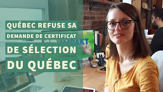 Québec refuse sa demande de Certificat de sélection du Québec