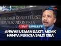 🔴LIVE UPDATE | MKMK Periksa Hakim MK Terlapor Dugaan Pelanggaran Etik, Anwar Usman Absen Sakit