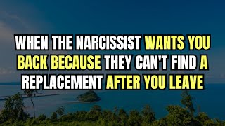 When The Narcissist Realizes They Can't Replace You!. |NPD #narcissism