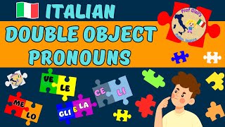 Italian DOUBLE OBJECT PRONOUNS