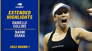 Naomi Osaka vs. Danielle Collins Extended Highlights | 2022 US Open Round 1