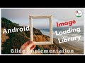 Getting Started with Glide: A Beginner's Guide to Image Loading | android coding