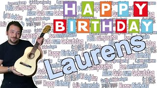 🎉 Happy Birthday Laurens - Das Geburtstagslied für Laurens 🎉