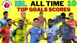 Top 10 goals scores in hero isl history | #isl