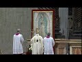 Holy Mass with Pope Francis on the Feast of Our Lady of Guadalupe 12 December 2019 HD