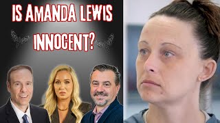 48 - Is Amanda Lewis Innocent? Part I