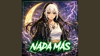 NADA MÁS