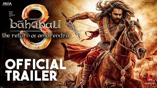 Bahubali 3 : The Rebirth | Official Trailer| Prabhas |Anushka  |Tamannah | S.S. Rajamouli | Concept