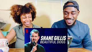 Shane Gillis - Beautiful Dogs Pt.4 Reaction