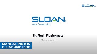 Sloan TruFlush Maintenance