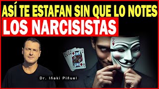 LOS NARCISISTAS TE ESTAFAN DE ESTAS 3 FORMAS, TE LO EXPLICO ➡️ - Dr. Iñaki Piñuel