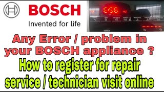 #BOSCH appliances repair service / technician visit booking (online process).