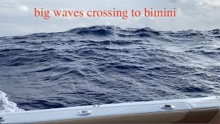 2021 crossing to bimini in bad weather and big waves EP-74