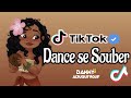 Dance se souber~ {TikTok} 2024 💌