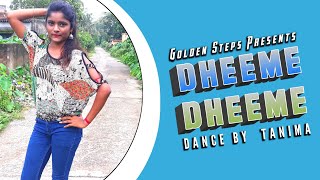 Dheeme Dheeme dance cover || Tony Kakkar & Neha Kakkar || Dheeme Dheeme dance video || Feat Tanima