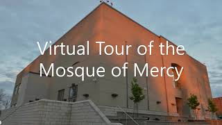 Mosque of Mercy Virtual Tour | Doors Open Ottawa 2022