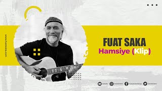 Fuat Saka - Hamsiye (Klip)