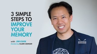 Jim Kwik | 3 Simple Steps To Improve Your Memory