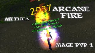 WoW Classic (2020) Arcane Fire Mage PvP 1 Nilthea Earthshaker EU