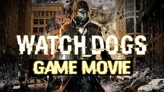 WATCH DOGS All Cutscenes ( Game Movie) 1080p HD