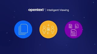 OpenText Intelligent Viewing: cloud-first collaboration and viewing