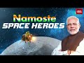 pm modi isro visit pm lauds chandrayaan 3 heroes announces august 23 as national space day