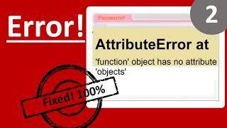 AttributeError at / | 'function' object has no attribute 'objects' |python |django |error|window 11