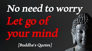 Inspirational Buddha's Quotes | Buddha's Wisdom that can change your life | Positive Thinking