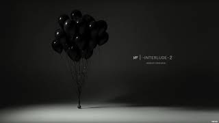 NF - -Interlude- 2 (Audio)