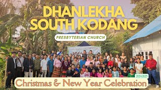 Christmas \u0026 New Year Celebration at Dhanlekha South, Presbyterian Church || 2024 \u0026 2025