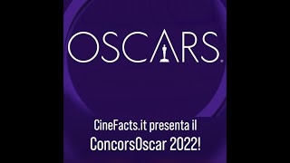 ConcorsOscar 2022 - #CineFacts